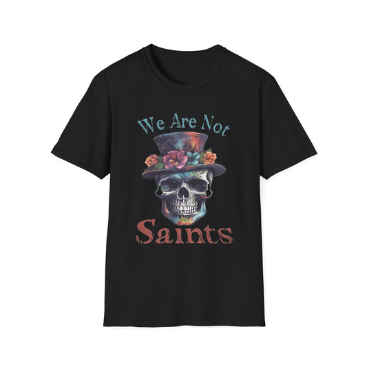 We are Not Saints